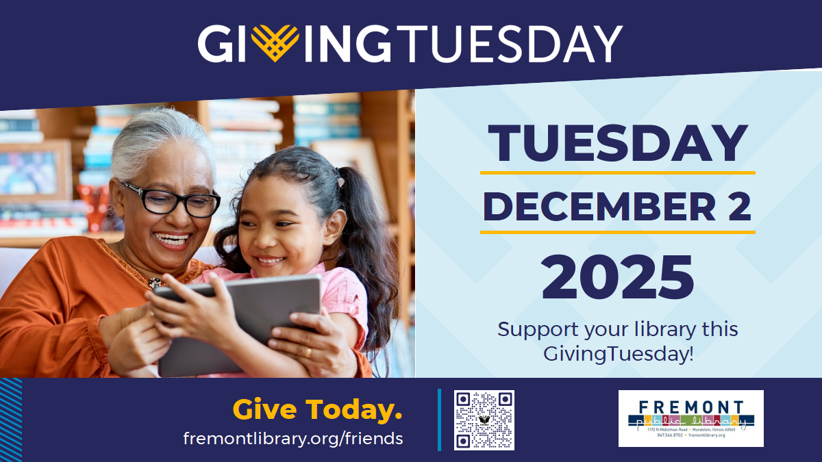 Giving Tuesday, Dec. 2, 2025. Support your Library this Giving Tuesday!