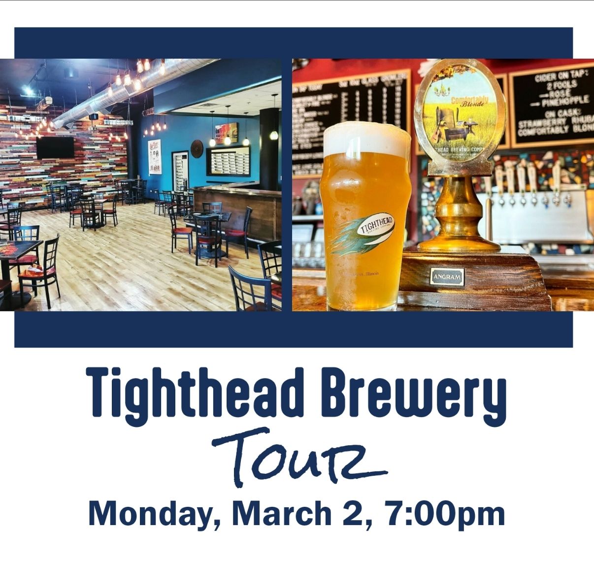 Tighthead Brewery Tour. Monday, March 2, 7pm. Register.