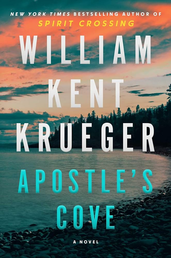 Apostles Cove by William Kent Krueger