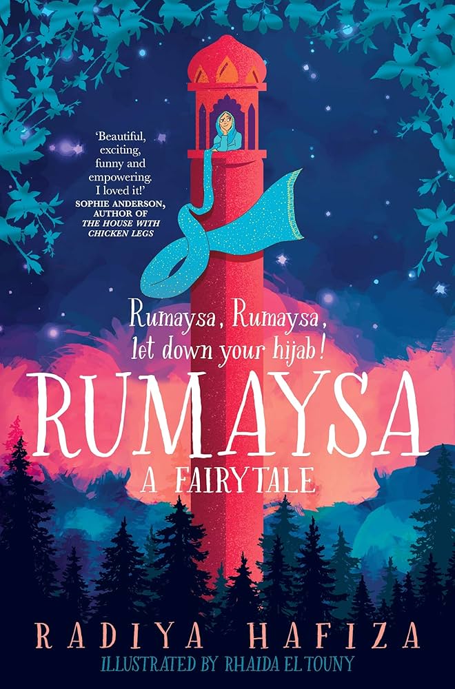 Rumaysa: a fairytale by Radiya Hafiza