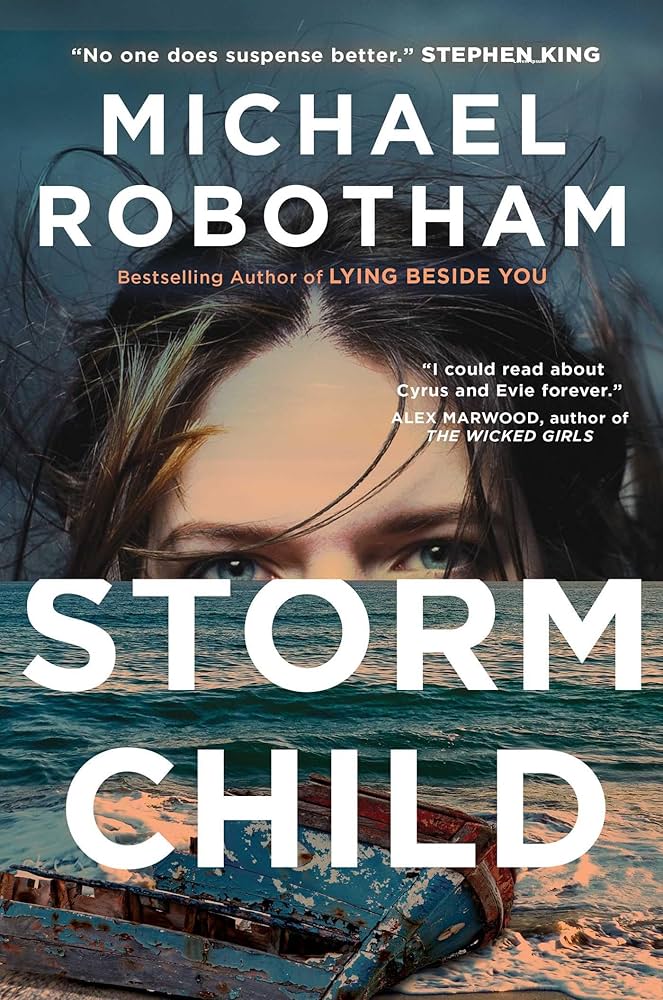 Strom Child by Michael Robotham 