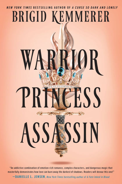 Warrior Princess by Brigid Kemmerer